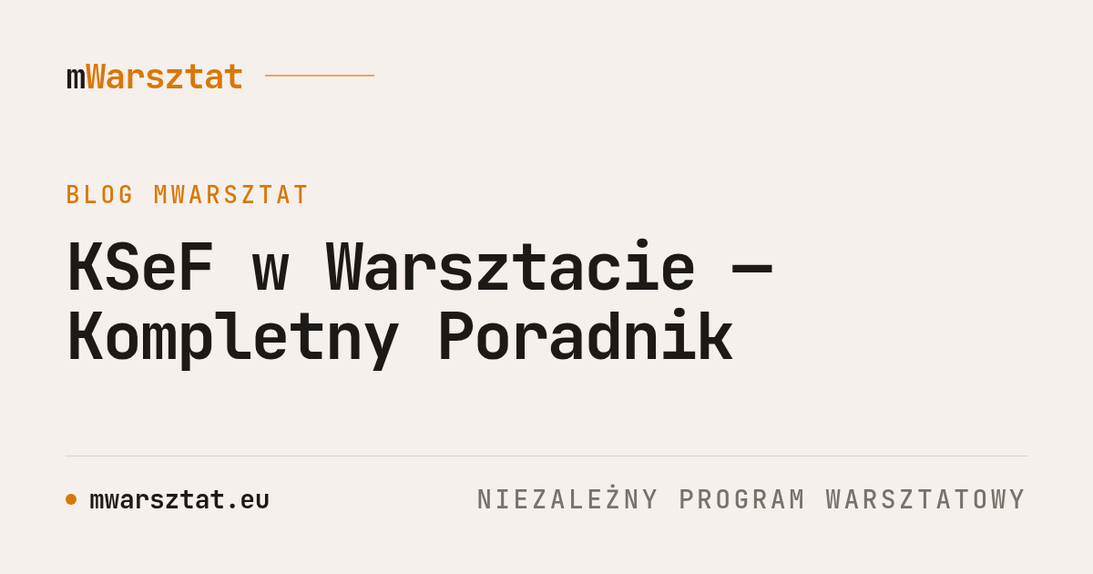 KSeF w Warsztacie — Kompletny Poradnik